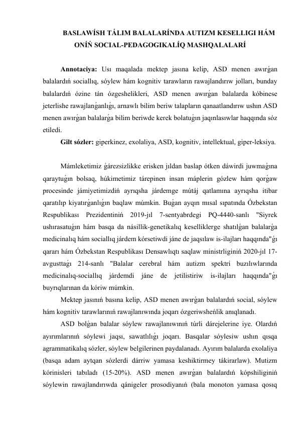 MAQALA BASLAWÍSH TÁLIM BALALARÍNDA AUTIZM KESELLIGI HÁM ONÍŃ SOCIAL.docx
