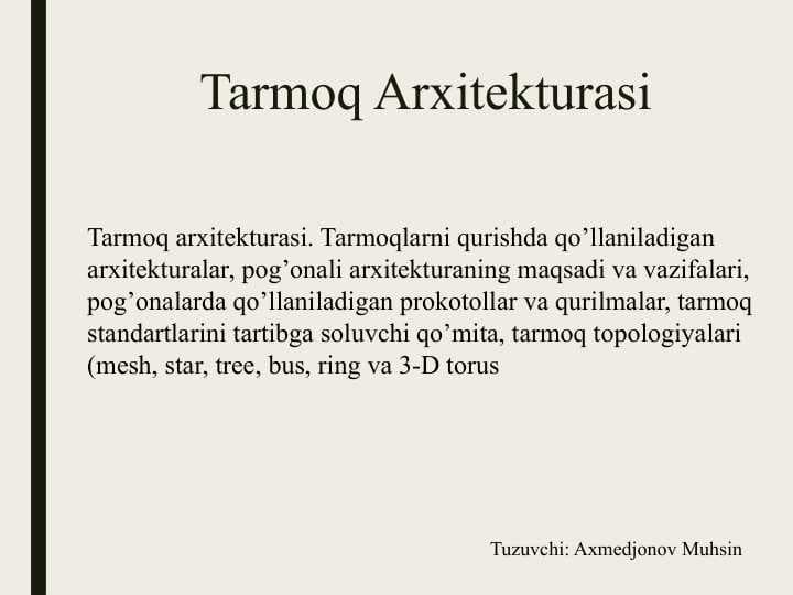 Prezentatsiya tarmoq arxitekturasi