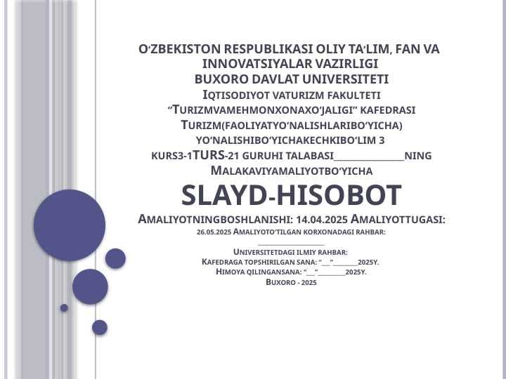 E’zoz Travel firmasi haqida  HISOBOT.pptx
