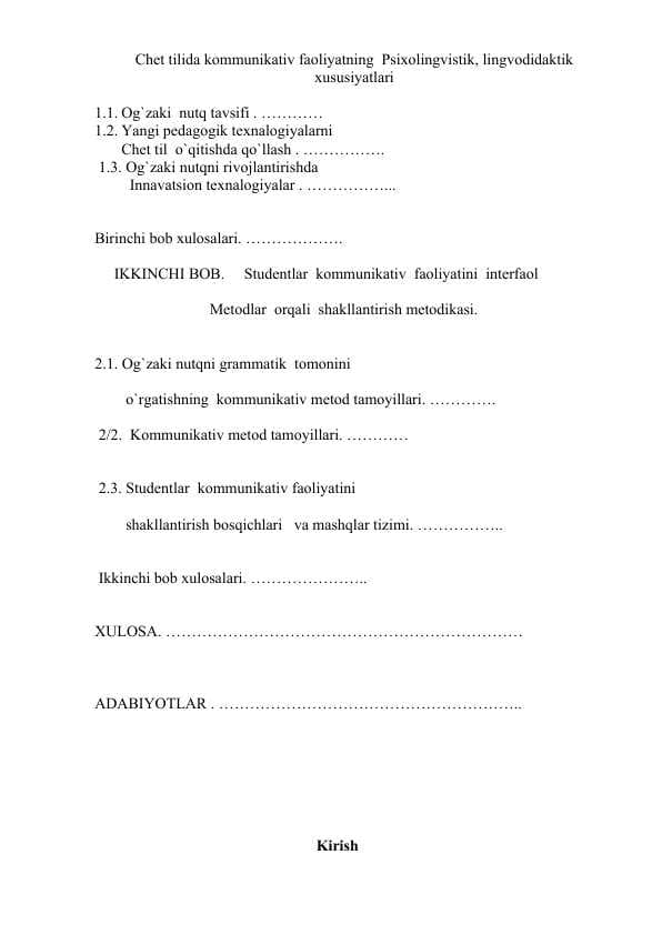 Chet tilida kommunikativ faoliyatning  Psixolingvistik, lingvodidaktik xususiyatlari