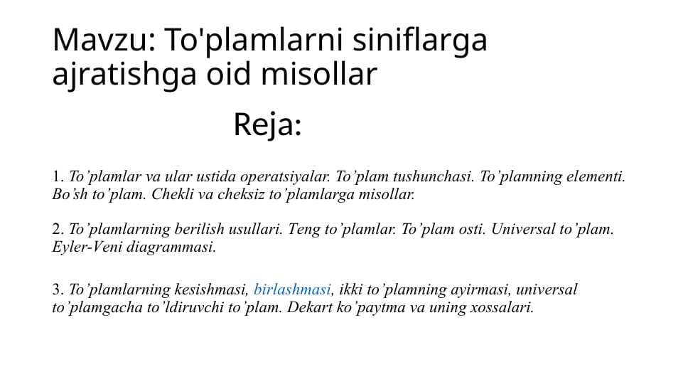 To'plamlarni siniflarga ajratishga oid misollar