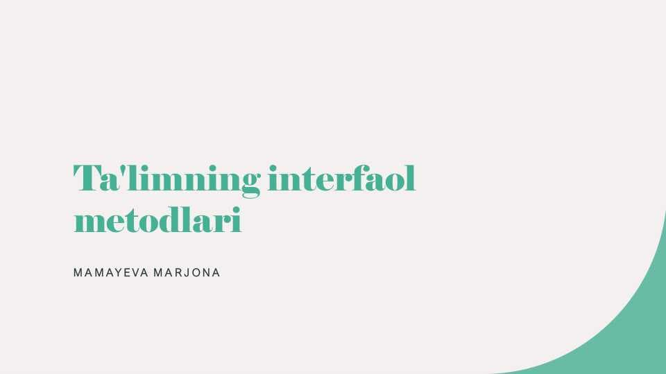 Ta limning interfaol metodlari
