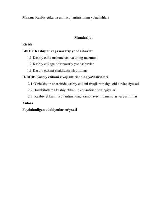 Kasbiy etika va uni rivojlantirishning yo'nalishlari