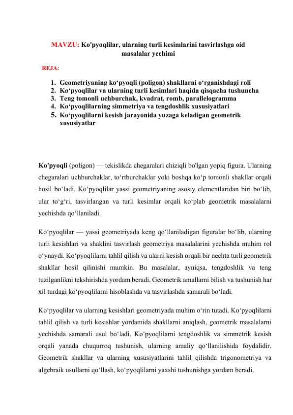 Ko'pyoqlilar, ularning turli kesimlarini tasvirlashga oid masalalar yechimi