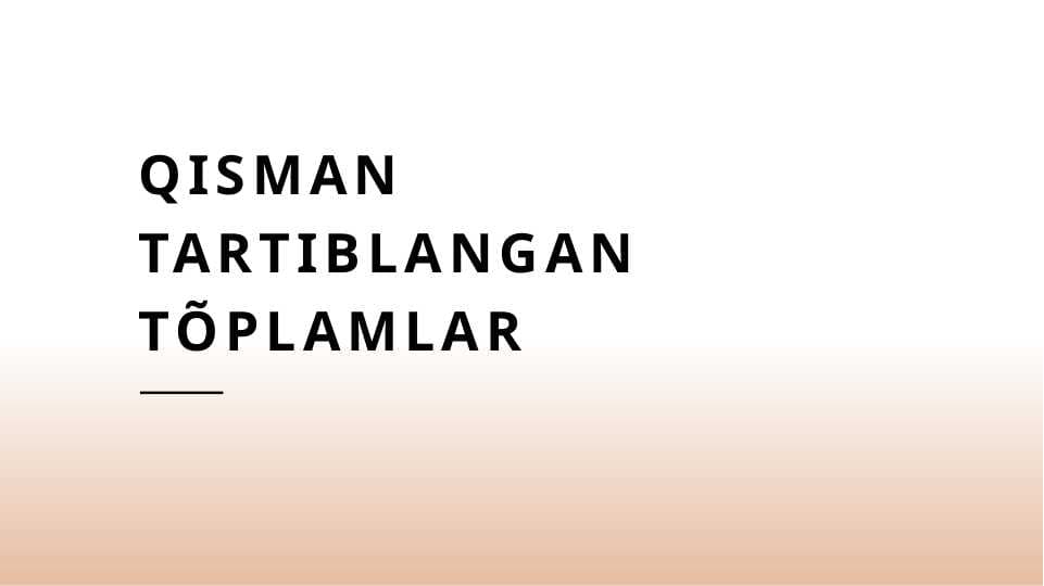 Qisman tartiblangan tõplamlar