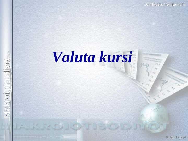 Valuta kursi pptx