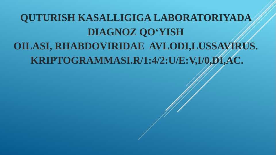 Quturish kasalligiga laboratoriyada diagnoz qo‘yish