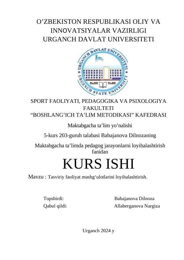 TASVIRIY FAOLIYAT MASHG'ULOTLARINI LOYIHALASHTIRISH