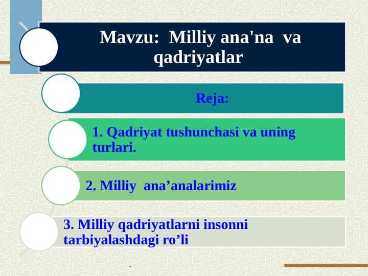 Milliy ana'na  va  qadriyatlar