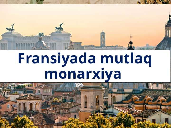 Fransiyada mutlaq monarxiya