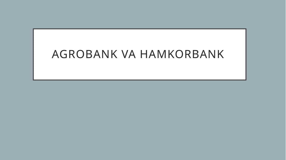 Agrobank va Hamkorbank