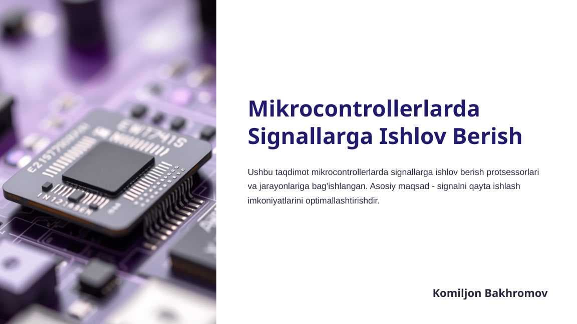 Mikrocontrollerlarda Signallarga Ishlov Berish