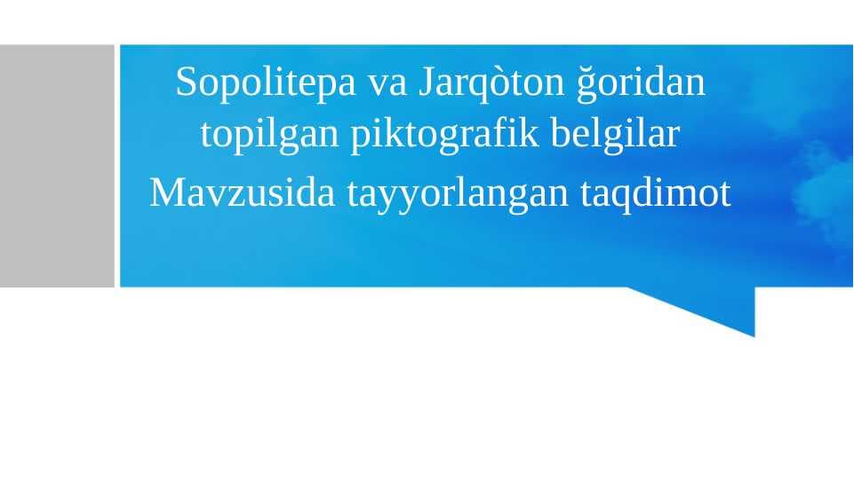 Sopolitepa va Jarqòton ğoridan topilgan piktografik belgilar
