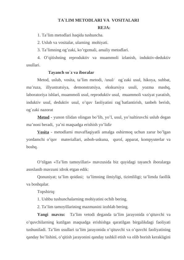 TA`LIM METODLARI VA  VOSITALARI