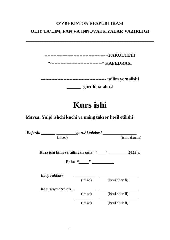 Yalpi ishchi kuchi va uning takror hosil etilishi KURS ISHI