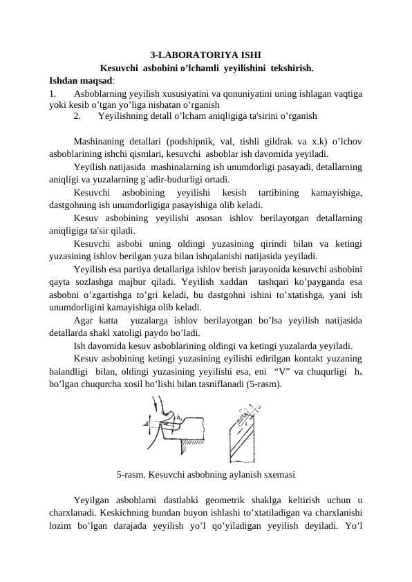 Kesuvchi  asbobini o’lchamli  yeyilishini  tekshirish.