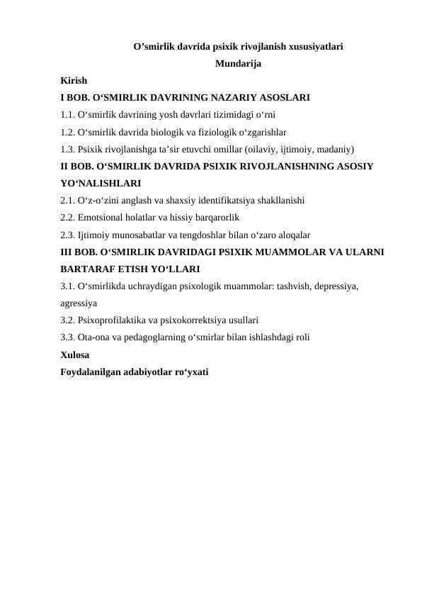 O’smirlik davrida psixik rivojlanish xususiyatlari