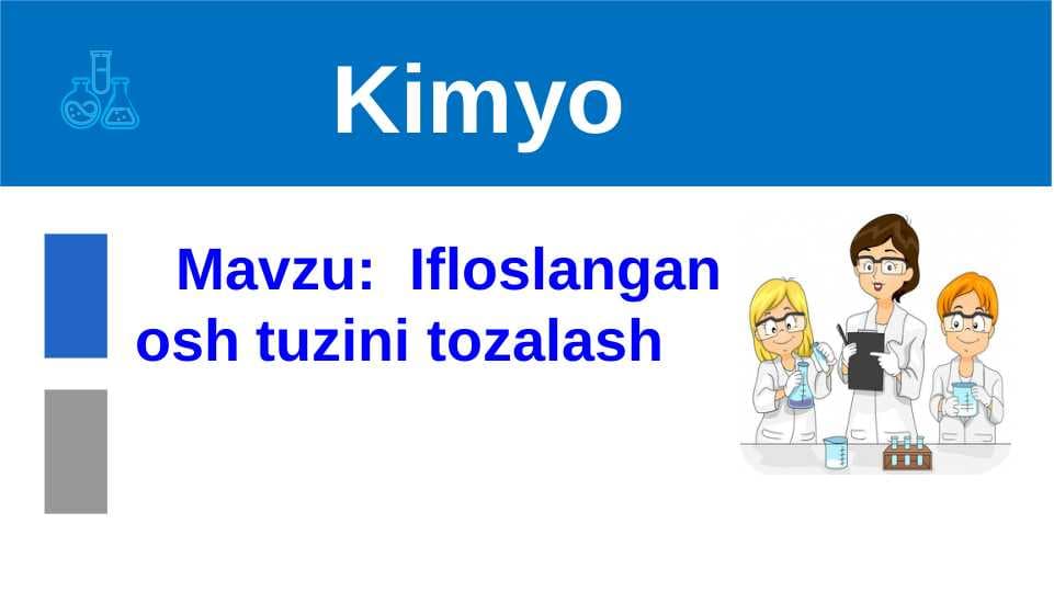 Ifloslangan osh tuzini tozalash