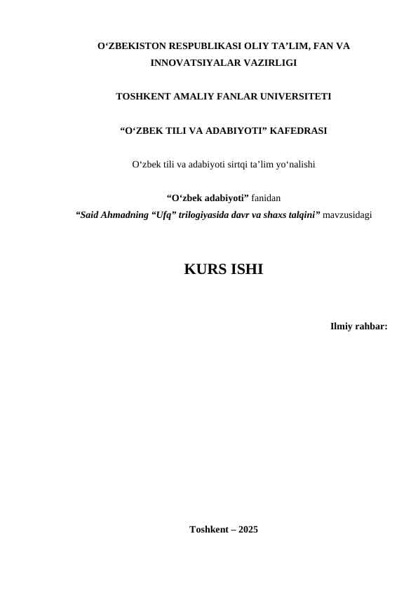 Said Ahmadning “Ufq” trilogiyasida davr va shaxs talqini