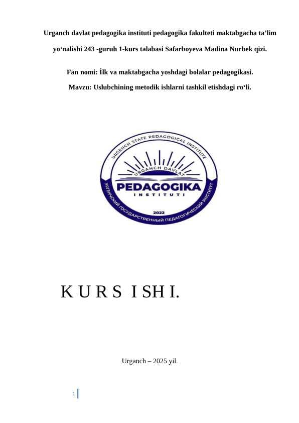 Uslubchining metodik ishlarni tashkil etishdagi roʻli