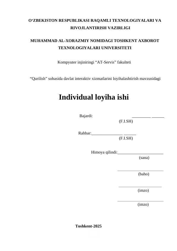 “Qurilish” sohasida davlat interaktiv xizmatlarini loyihalashtirish mavzusidagi individual loyiha
