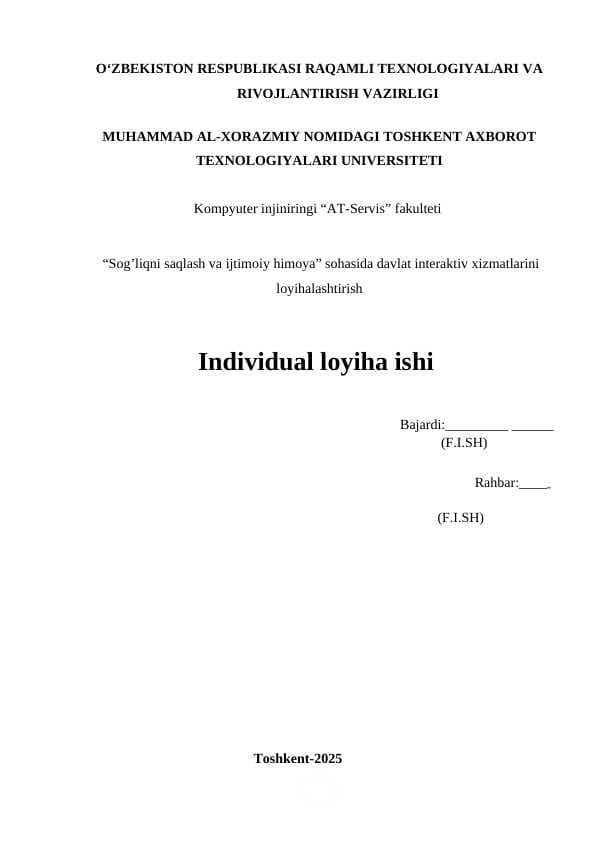 “Sog’liqni saqlash va ijtimoiy himoya” sohasida davlat interaktiv xizmatlarini loyihalashtirish individual loyiha