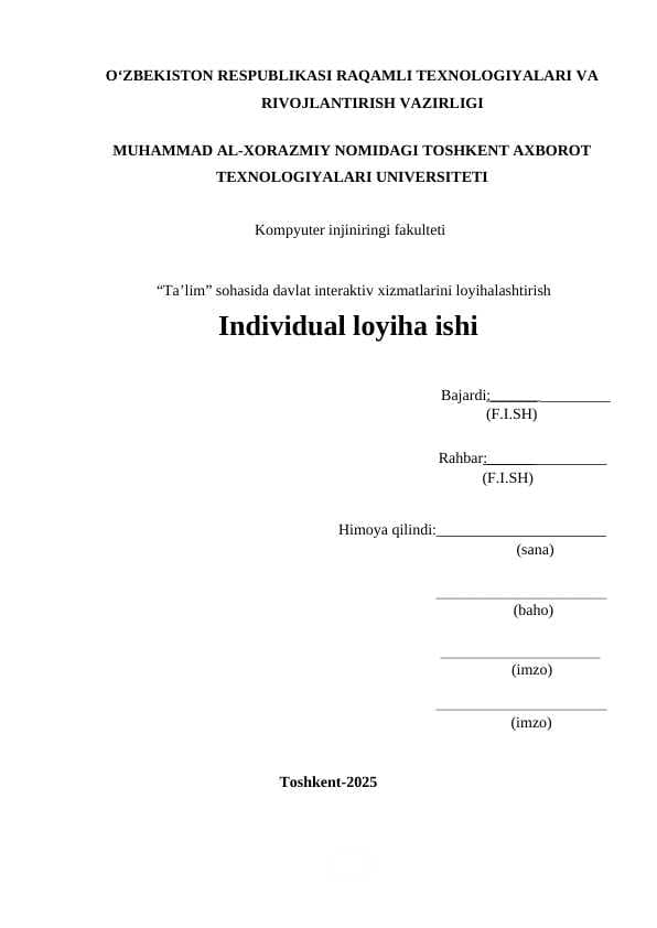 “Ta’lim” sohasida davlat interaktiv xizmatlarini loyihalashtirish individual loyiha