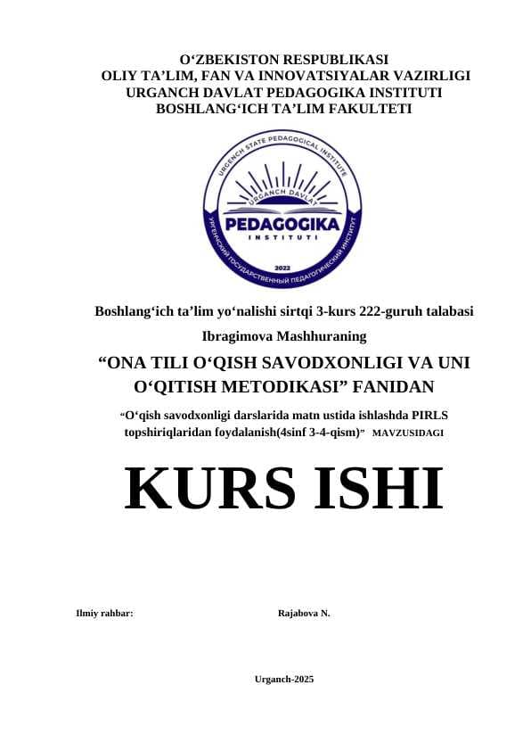 O‘qish savodxonligi darslarida matn ustida ishlashda PIRLS topshiriqlaridan foydalanish