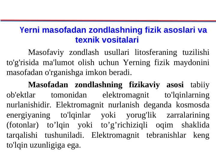 Yerni masofadan zondlashning fizik asoslari va texnik vositalari