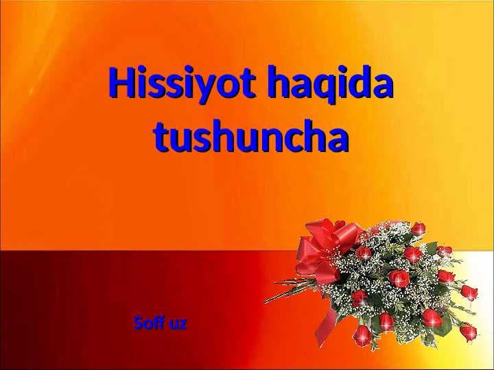 Hissiyot haqida tushuncha