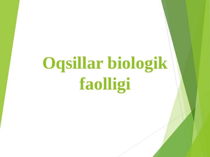Oqsillar biologik faolligi