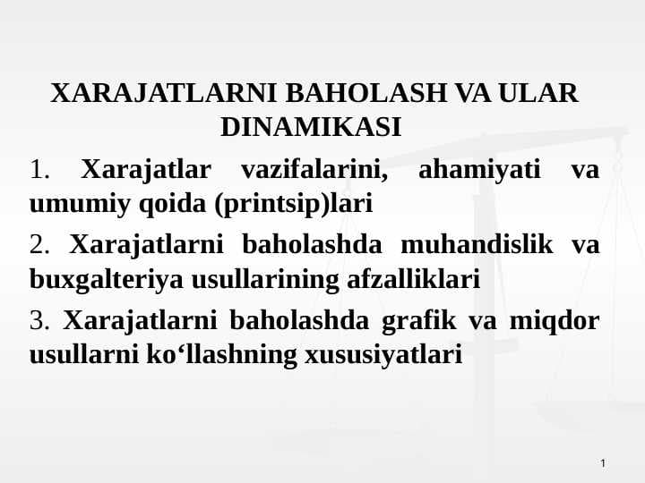 XARAJATLARNI BAHOLASH VA ULAR DINAMIKASI
