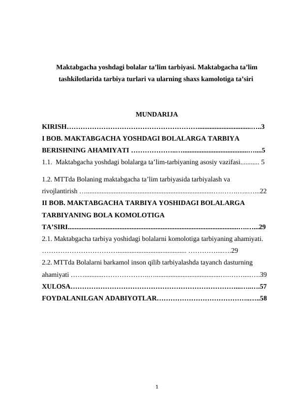 Maktabgacha yoshdagi bolalar ta’lim tarbiyasi. Maktabgacha ta’lim tashkilotlarida tarbiya turlari va ularning shaxs kamolotiga ta’siri