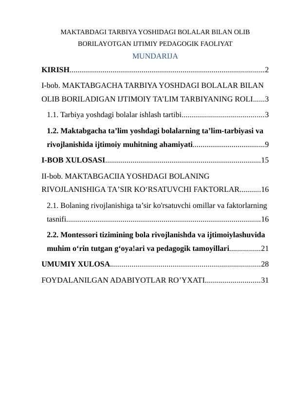MAKTABDAGI TARBIYA YOSHIDAGI BOLALAR BILAN OLIB BORILAYOTGAN IJTIMIY PEDAGOGIK FAOLIYAT
