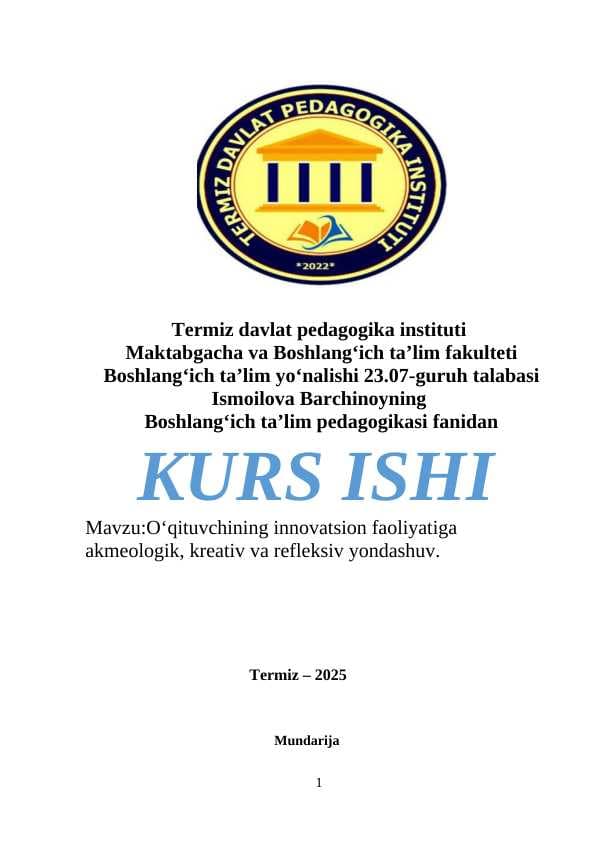 O‘qituvchining innovatsion faoliyatiga akmeologik, kreativ va refleksiv yondashuv