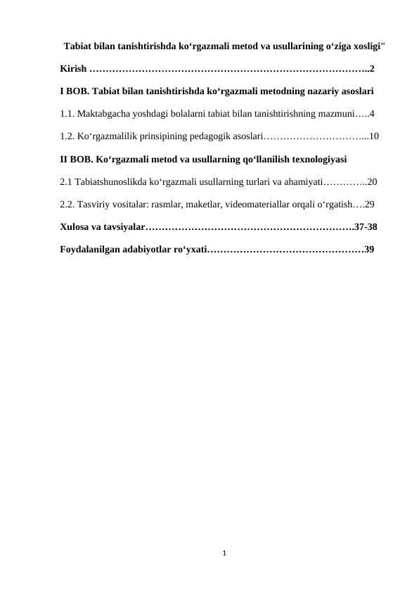 Tabiat bilan tanishtirishda koʻrgazmali metod va usullarining oʻziga xosligi