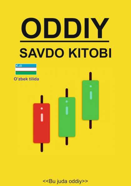 SIMPLE TRADING BOOK (o'zbek tilida full)