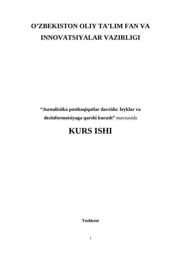 Jurnalistika posthaqiqatlar davrida: feyklar va dezinformatsiyaga qarshi kurash