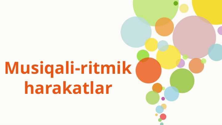 Logoritmika musiqali ritmik harakatlar