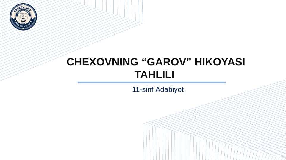 Chexovning Garov hikoyasi tahlili