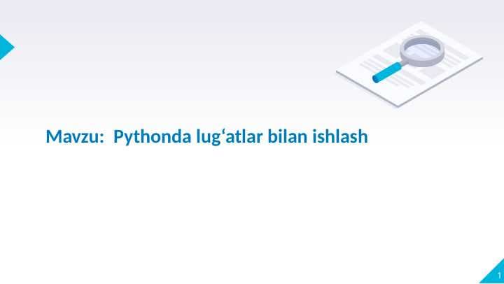 Pythonda lug‘atlar bilan ishlash