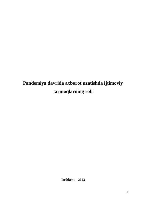 Pandemiya davrida axborot uzatishda ijtimoviy tarmoqlarning roli