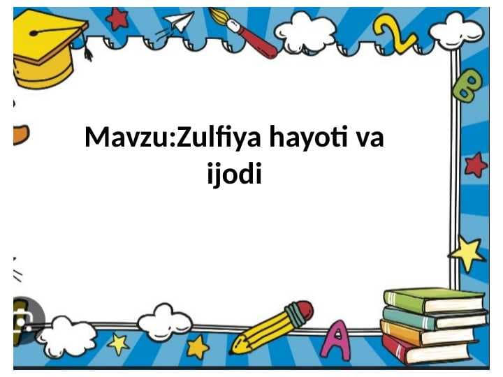Zulfiya hayoti va ijodi
