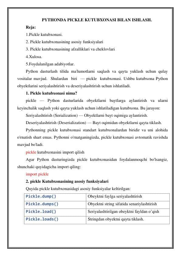 Pythonda pickle kutubxonasi bilan ishlash.