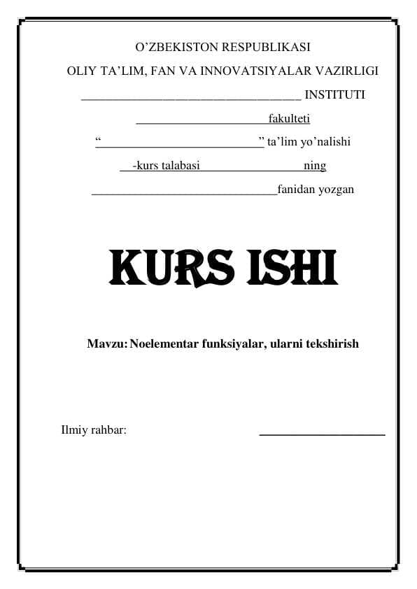 Noelementar funksiyalar, ularni tekshirish (1)