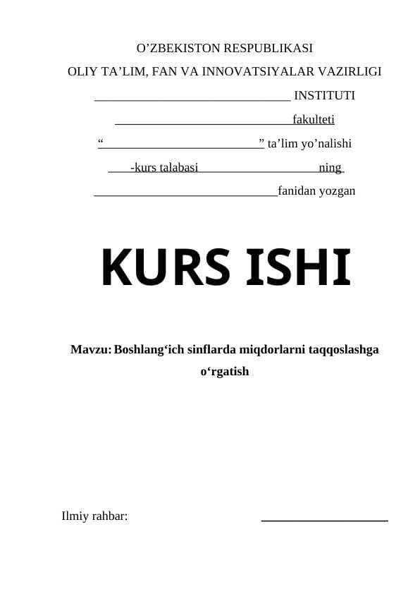 Boshlang’ich sinflarda miqdorlarni taqqoslashga o’rgatish