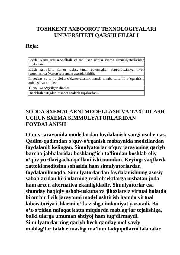 Sodda sxemalarni modellash va tahlillash uchun sxema simmulyatorlaridan foydalanish.