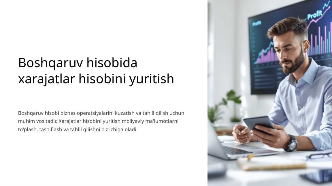 Boshqaruv hisobida xarajatlar hisobini yuritish