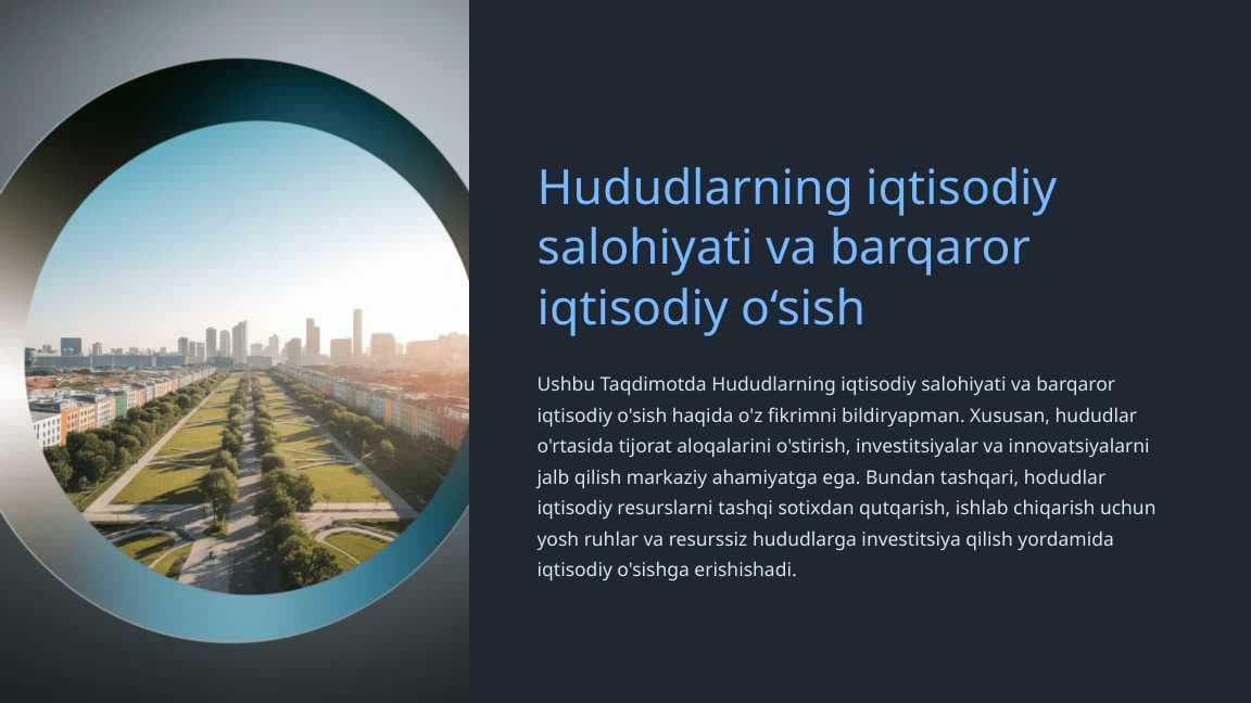 Hududlarning iqtisodiy salohiyati va barqaror iqtisodiy o‘sish