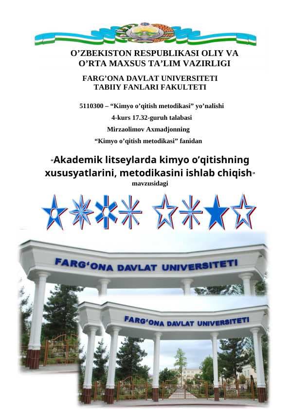 Akademik litseylarda kimyo o’qitishning xususyatlarini, metodikasini ishlab chiqish